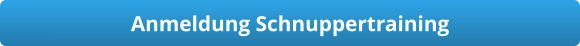 Anmeldung Schnuppertraining